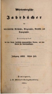 cover of the book Württembergische Jahrbücher für Vaterländische Geschichte, Geographie, Statistik und Topographie