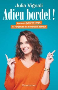 cover of the book Adieu bordel !