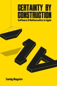 cover of the book Certainty by Construction