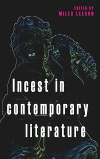 cover of the book Incest in contemporary literature