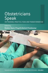 cover of the book Obstetricians Speak: On Training, Practice, Fear, and Transformation