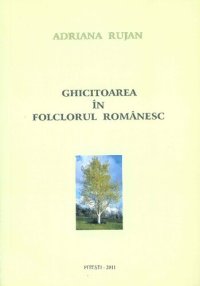 cover of the book Ghicitoarea in folclorul romanesc