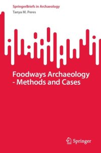 cover of the book Foodways Archaeology - Methods and Cases