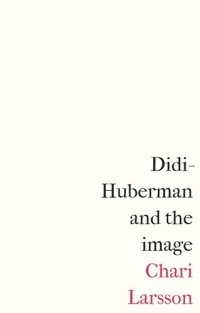 cover of the book Didi-Huberman and the image