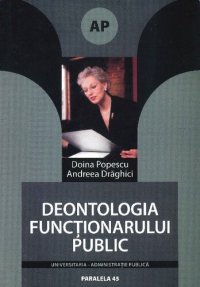 cover of the book Deontologia functionarului public