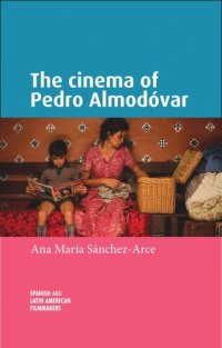 cover of the book The cinema of Pedro Almodóvar