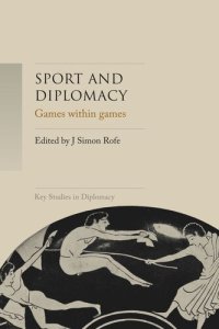 cover of the book Sport and diplomacy: Games within games