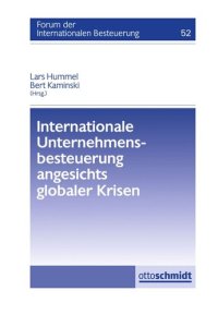 cover of the book Internationale Unternehmensbesteuerung angesichts globaler Krisen