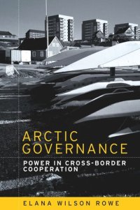 cover of the book Arctic governance: Power in cross-border cooperation