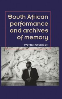 cover of the book South African performance and archives of memory