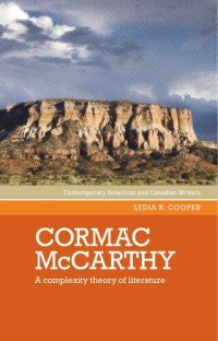 cover of the book Cormac McCarthy: A complexity theory of literature