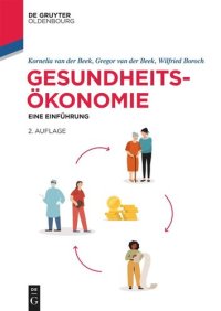 cover of the book Gesundheitsökonomie: Eine Einführung