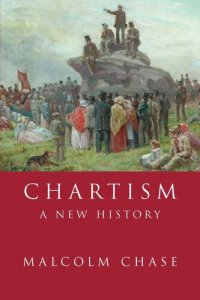 cover of the book Chartism: A new history