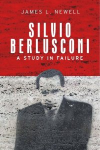 cover of the book Silvio Berlusconi: A study in failure