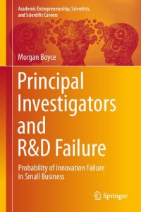 cover of the book Principal Investigators and R&D Failure : Probability of Innovation Failure in Small Business