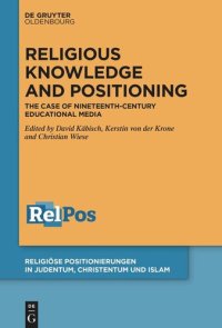 cover of the book Religious Knowledge and Positioning: The Case of Nineteenth-Century Educational Media