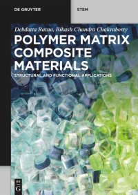 cover of the book Polymer Matrix Composite Materials: Structural and Functional Applications