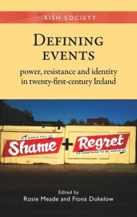 cover of the book Defining events: Power, resistance and identity in twenty-first-century Ireland