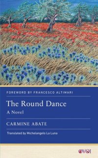 cover of the book The Round Dance: A Novel