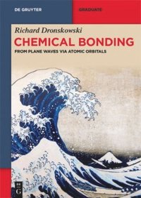 cover of the book Chemical Bonding: From Plane Waves via Atomic Orbitals