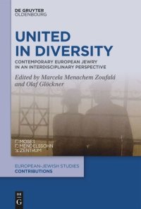 cover of the book United in Diversity: Contemporary European Jewry in an Interdisciplinary Perspective