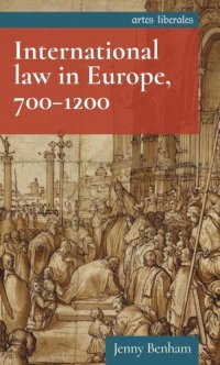 cover of the book International law in Europe, 700–1200