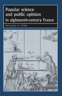 cover of the book Popular science and public opinion in eighteenth-century France