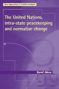 cover of the book The United Nations, intra-state peacekeeping and normative change