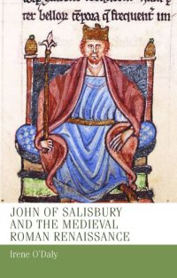 cover of the book John of Salisbury and the medieval Roman renaissance