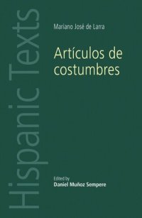 cover of the book Artículos de costumbres: by Mariano José de Larra