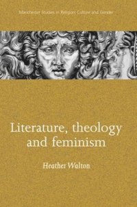 cover of the book Literature, theology and feminism