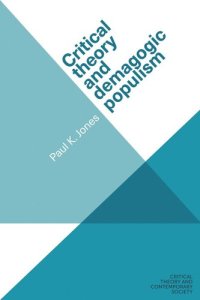 cover of the book Critical theory and demagogic populism