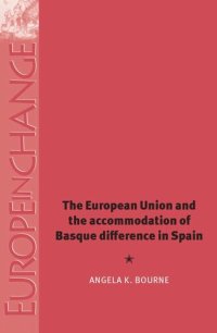 cover of the book The European Union and the accommodation of Basque difference in Spain