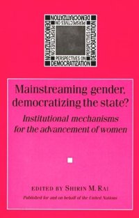 cover of the book Mainstreaming gender, democratizing the state