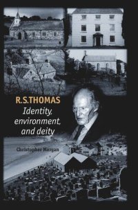 cover of the book R. S. Thomas: Identity, environment, deity