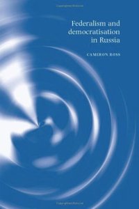 cover of the book Federalism and democratisation in Russia