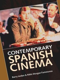 cover of the book Contemporary Spanish cinema