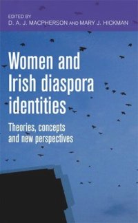 cover of the book Women and Irish diaspora identities: Theories, concepts and new perspectives