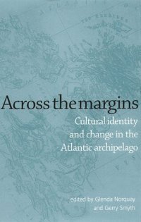 cover of the book Across the margins: Cultural Identity and Change in the Atlantic Archipelago