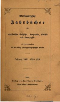 cover of the book Württembergische Jahrbücher für Vaterländische Geschichte, Geographie, Statistik und Topographie