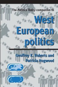 cover of the book The politics today companion to West European Politics