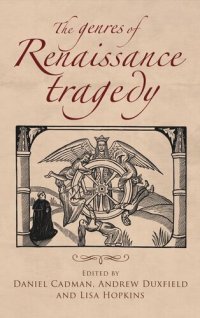 cover of the book The genres of Renaissance tragedy