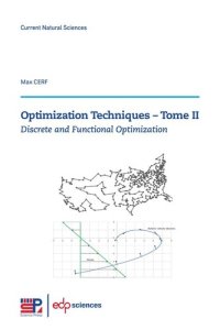 cover of the book Optimization Techniques II: Discrete and Functional Optimization