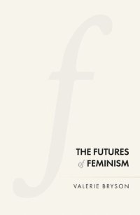 cover of the book The futures of feminism