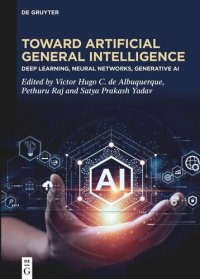 cover of the book Toward Artificial General Intelligence: Deep Learning, Neural Networks, Generative AI