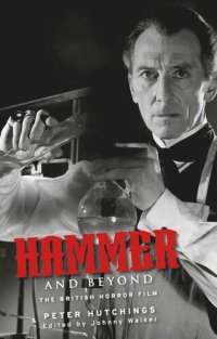 cover of the book Hammer and beyond: The British horror film