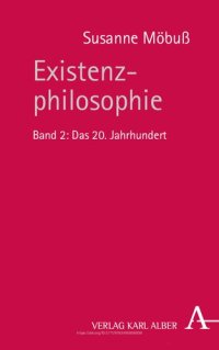 cover of the book Existenzphilosophie: Das 20. Jahrhundert