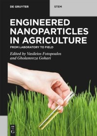 cover of the book Engineered Nanoparticles in Agriculture: From Laboratory to Field