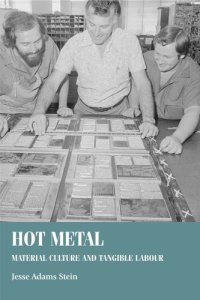 cover of the book Hot metal: Material culture and tangible labour