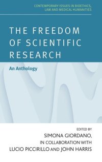 cover of the book The freedom of scientific research: Bridging the gap between science and society